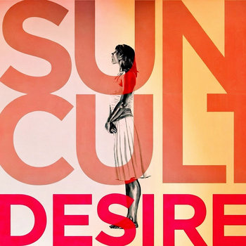 Sun Cult - Desire